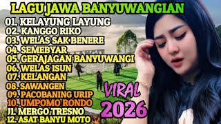 Lagu Jawa Banyuwangian Populer Viral 2026  Enak E Pol Luur Cocok Buat Teman Perjalanan 