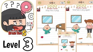 Level 3Brain test 5 level 3 Full Guide Walkthrough Solution