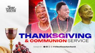 THANKSGIVING AND COMMUNION SERVICE  | SUNDAY,  1ST OF MARCH,  2026 || TTIC