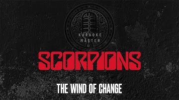 Scorpions - The Wind Of Change [KARAOKE]
