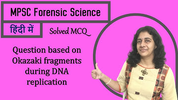 MPSC Forensic Science | Solved PYQ | Solving Questions with Gauri ma’am