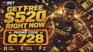 1XBET PROMO CODE / FREE BOOST 1XBET FOR REGISTRATION / PROMO CODE NEW - G728 / 1XBET 2026
