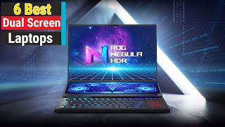 Best Dual Screen Laptops In 2023  - Top 6