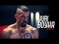 Tribute | Yuri Boyka