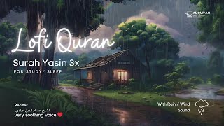 Quran Is My Healer | Quran For Sleep/ Study Sessions  Relaxing Quran Surah Yasin | With Rain Sound