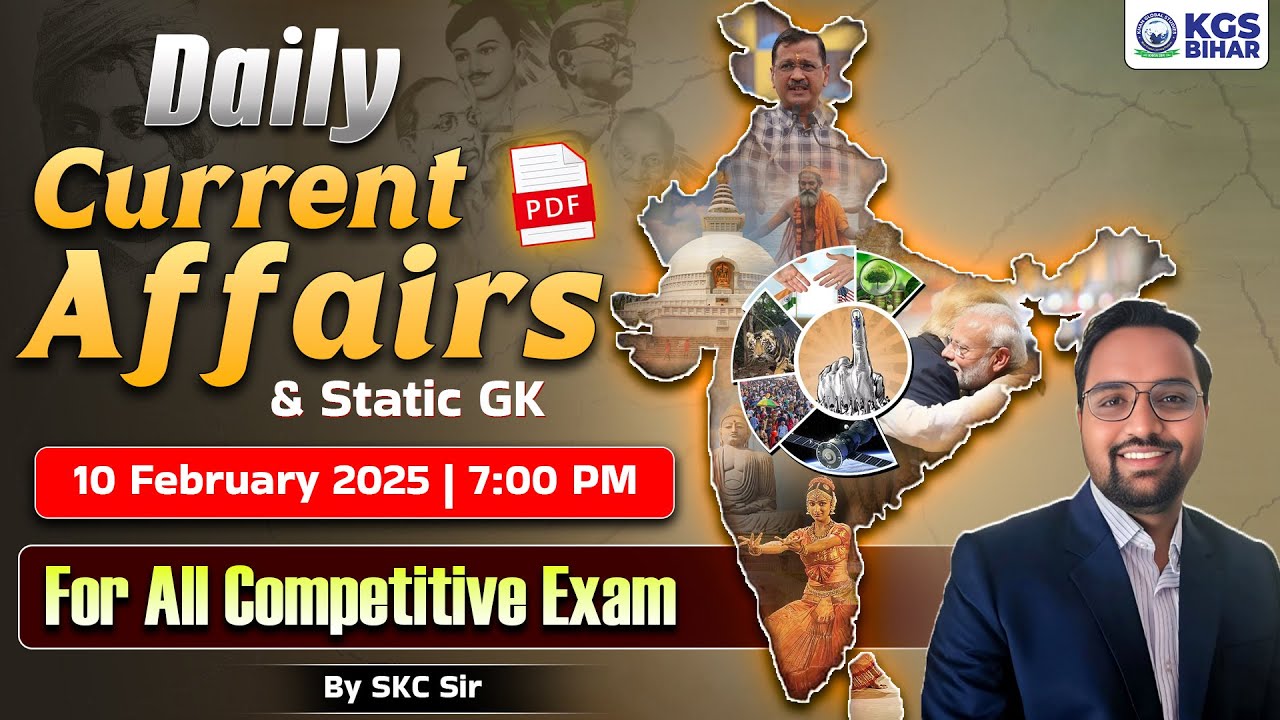 10 February Daily Current Affairs 2025 | Current Affairs & Static GK ...