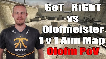 Fnatic Olofmeister vs NiP GeT_RiGhT 1v1 Aim Map (CS:GO Olofmeister