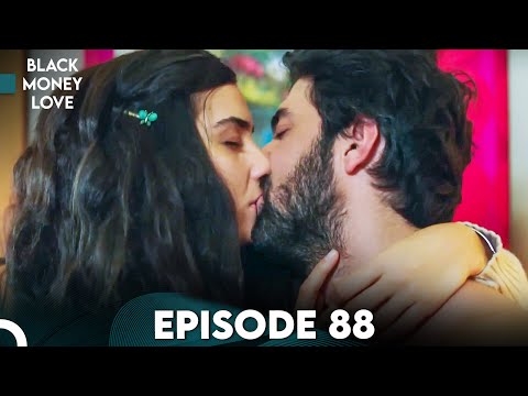 Black Money Love Episode 88 English Dubbed Kara Para Ask