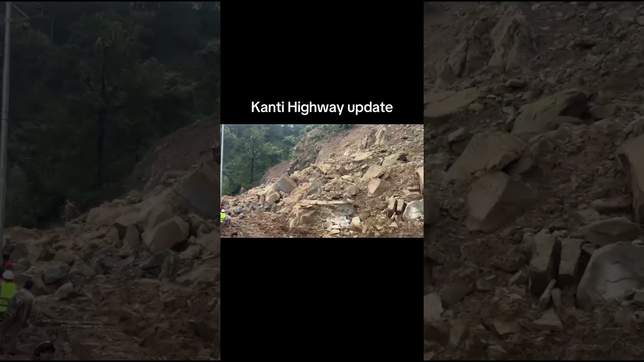 Kanti Highway update 