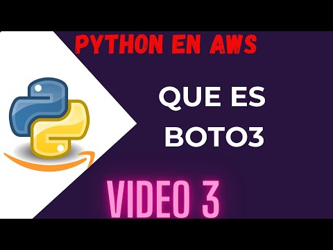 ¿QUE ES Boto3 ? | VIDEO 3 | CURSO de PYTHON BOTO3 en AWS