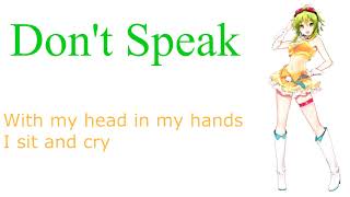 【Gumi English】Don't Speak【Vocaloid Cover】