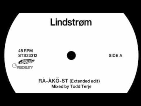 Lindstrøm - "Rà-àkõ-st"