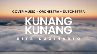 Kunang Kunang - Rita Sugiarto - Cover ~ Orchestra ~ Dut-chestra