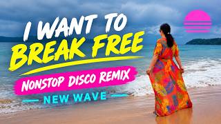 Download lagu NEW WAVE💥I WANT TO BREAK FREE 💯NONSTOP DISCO REMIX.🔥🔥🔥