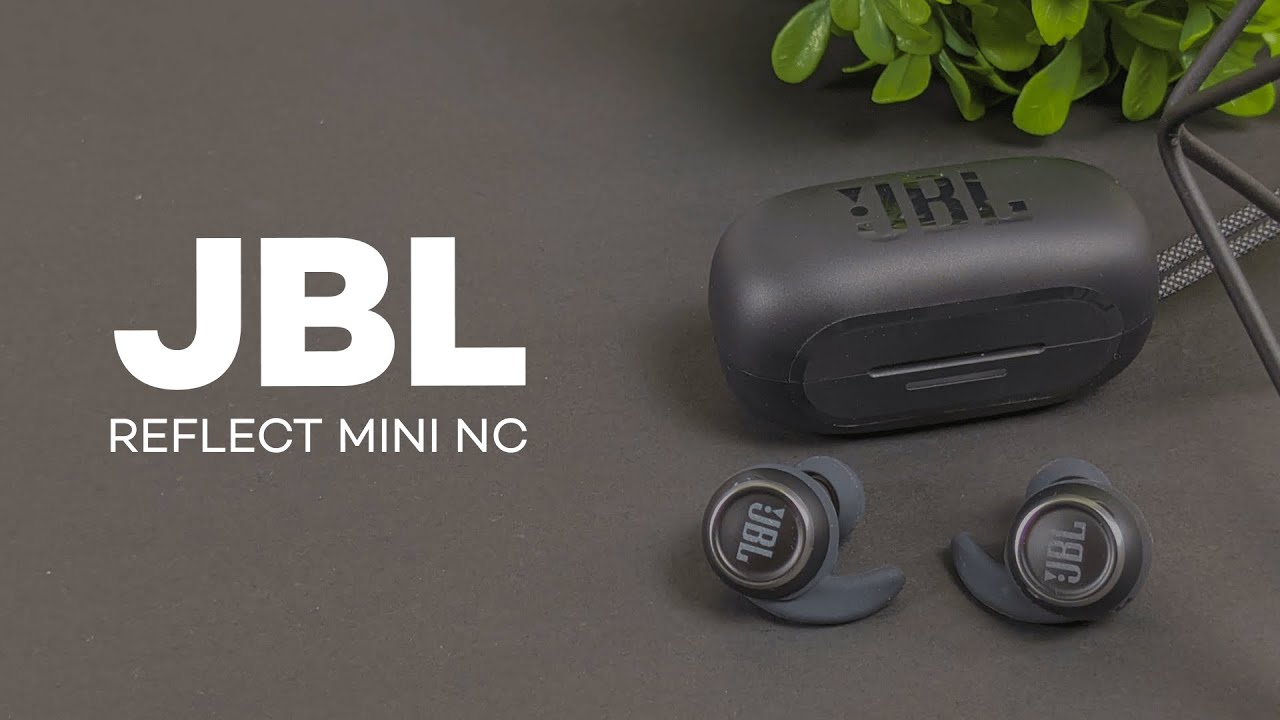 JBL Reflect Mini NC Earbuds Review -