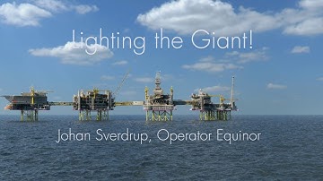 Lighting the Giant - Johan Sverdrup, Operator Equinor
