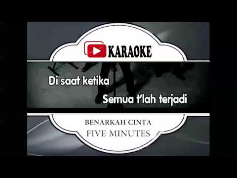 lagu-karaoke-five-minutes---benarkah-cinta-(pop-indonesia)-|-official-karaoke-musik-video