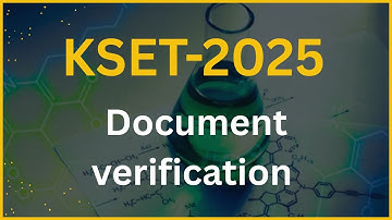 KEA KSET 2025 I Document verification I Instructions