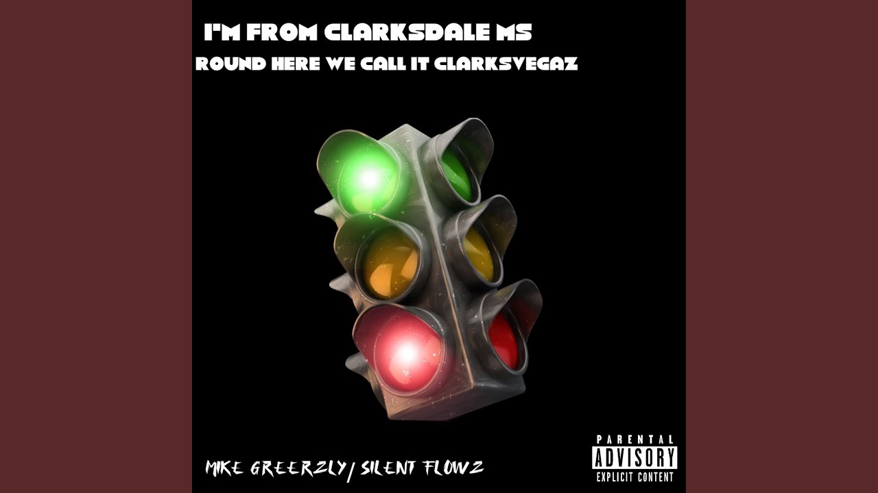 Im from Clarksdale Mississippi round here we call it Clarksvegaz (feat. Silent Flowz)