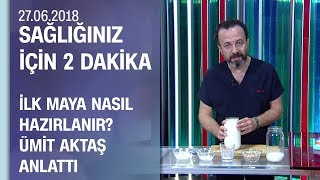 İlk maya nasıl hazırlanır? Dr. Ümit Aktaş anlattı Resimi