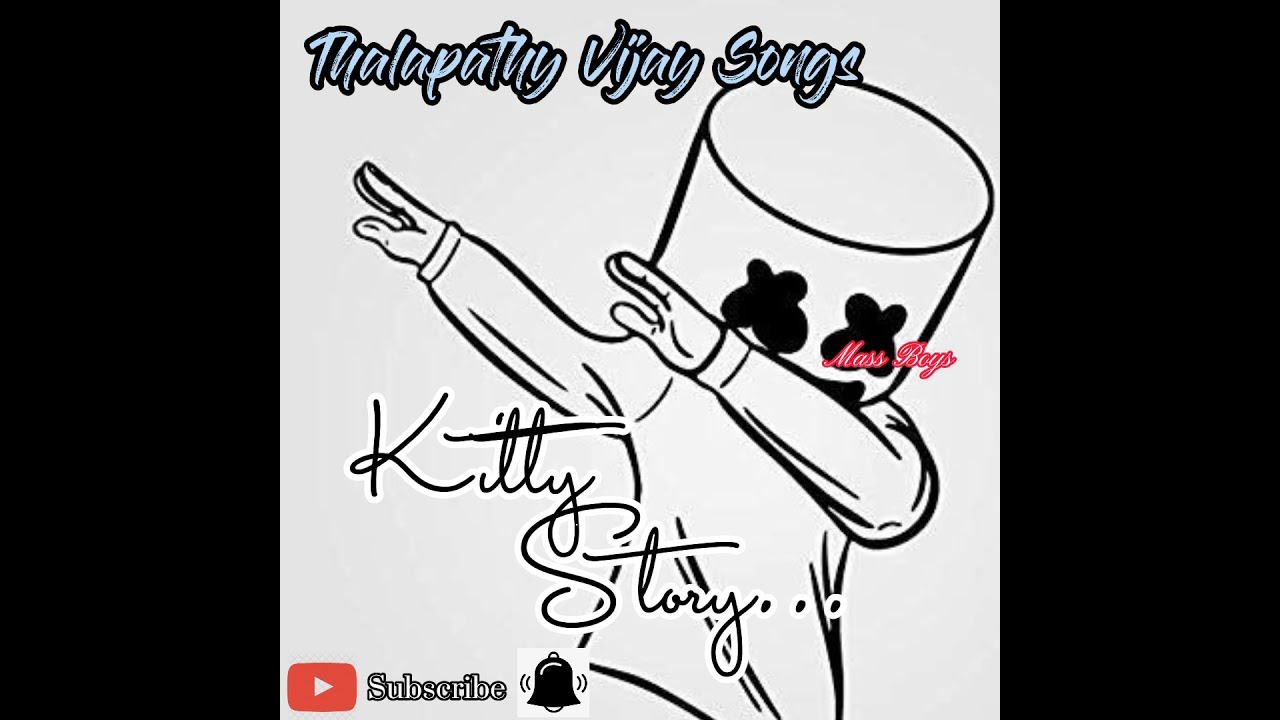 Thalapathy/Vijay/Kitty/Story/DJ Rimex/Songs...