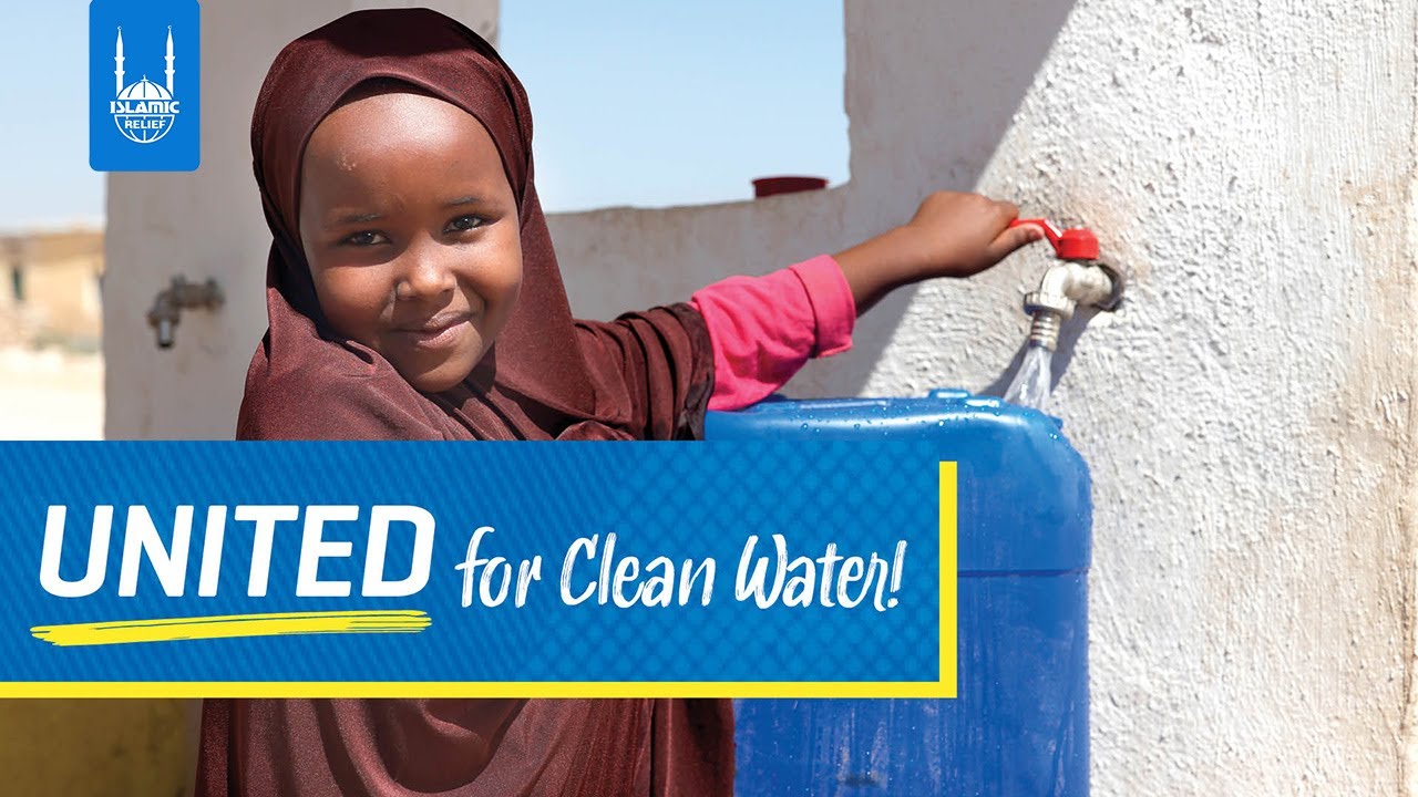 United for Clean Water in Africa - Islamic Relief USA