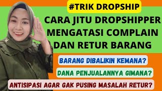 Cara Dropshipper Retur Barang Solusi Mengatasi Retur Penjualan Untuk Toko Dropship Di Marketplace
