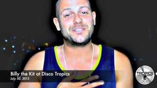 Billy the Kit at Disco Tropics - Lloret de Mar, July 30, 2013