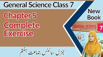 Class 7 Science Chapter 5 - Question Answer - 7th Class General Science Chapter 5 Exercise
