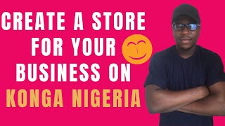 How to Create a Store on konga in Nigeria | konga.com screenshot 5