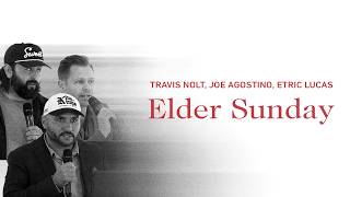 Elder Sunday // Travis Nolt, Joe Agostino, Eric Lucas