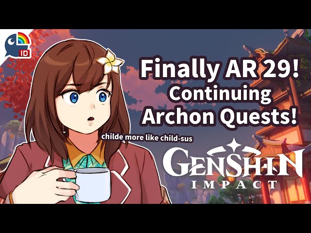 【#5】(Genshin Impact) Doing Archon Quests because I'm finally AR 29!【NIJISANJI ID | Hana Macchia】のサムネイル