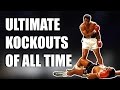 BEST KNOCKOUTS OF ALL TIME