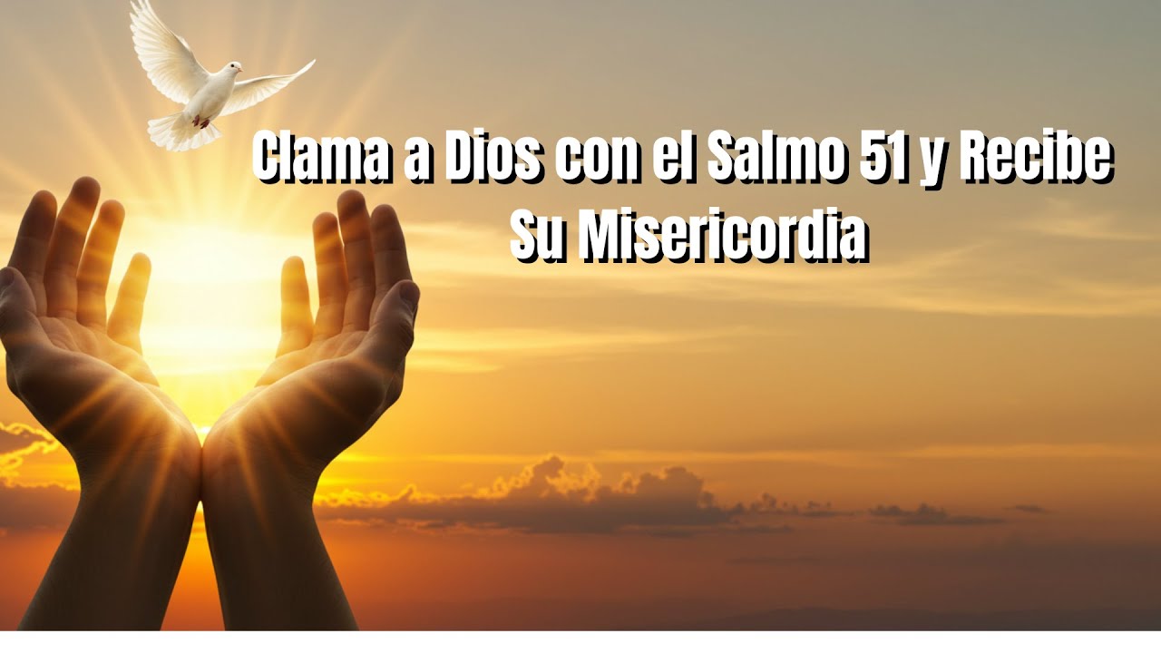 Vuelve con DIOS orando el salmo 51 | Permítele a Dios restaurar tu ...