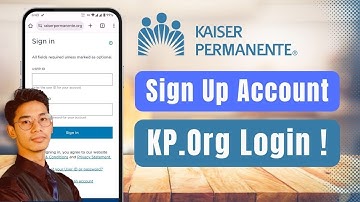 How to Sign Up for Kaiser Permanente - Kp.org Login