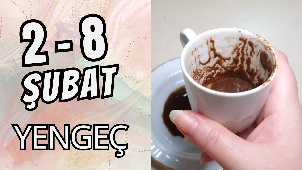 Yengeç Burcu 2 - 8 Şubat 2026 Kahve Falı ( Haftalık Burç Yorumları )