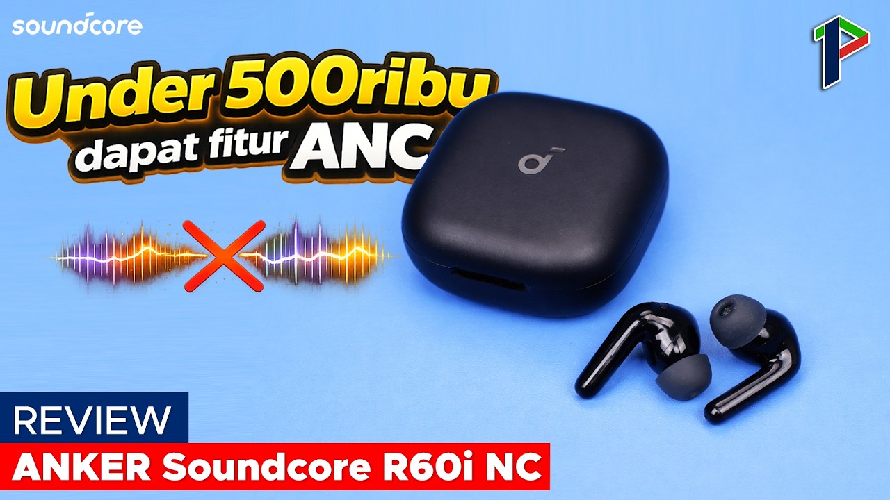 ANKER Soundcore R60i NC - TWS Budget Tapi ANC nya Ngeri?! | Review ...