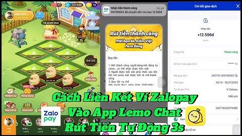 Lemo - Chill & Chat | Cách Liên Kết Zalopay Và Rút Tiền Tự Động Sau 3S
