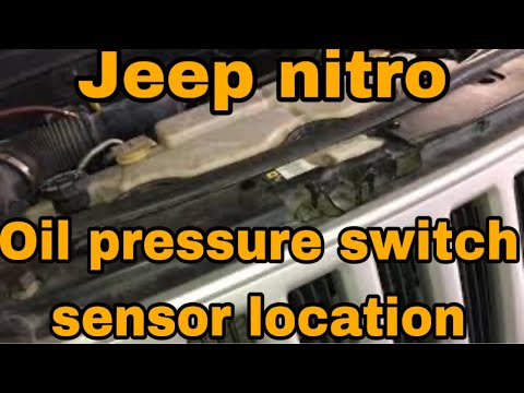 Jeep Nitro Oil Pressure Switch Sensor Location || CAR WORK || - YouTube