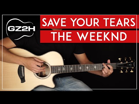 Save Your Tears Guitar Tutorial The Weeknd Guitar Lesson |Easy Chords|