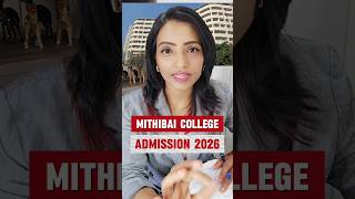 Mithibai College Mumbai Admission Process 2026 | is there Entrance Exam?