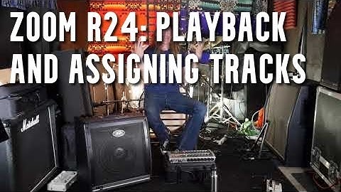 Zoom R24: Drum Track Playback and Track Assignment