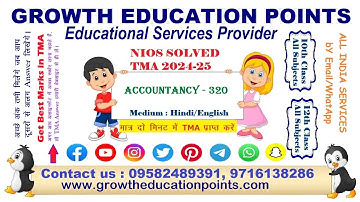 NIOS 320 ACCOUNTANCY SOLVED ASSIGMENT 2024-25 | NIOS SOLVED TMA 2025 FILE