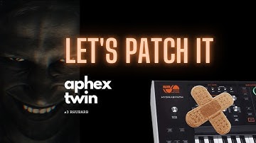 Aphex Twin #3 Rhubarb inspired Patch - Let