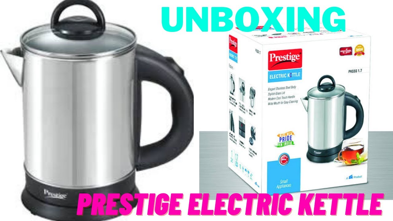 Unboxing Electric Kettle