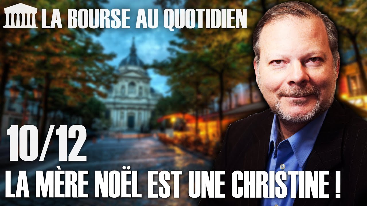 Bourse au Quotidien - La Mère Noël est une Christine !