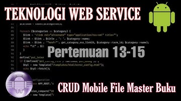 Teknologi Web Service Pertemuan 13-15 (JSON PHP CRUD MOBILE FILE MASTER BUKU)