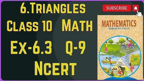 Class 10 Math | Chapter 6 | Exercise 6.3 | Q9 | Triangles | NCERT