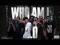 Who Am I Cypher 2 0 Official Music Video