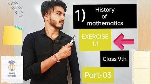 9th Maths || CG Board || Chapter 1 History of Mathematic